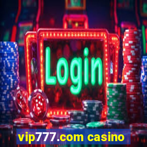 vip777.com casino